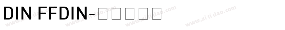 DIN FFDIN字体转换